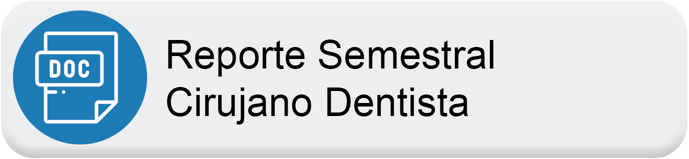 reporte semestral cirujano dentista